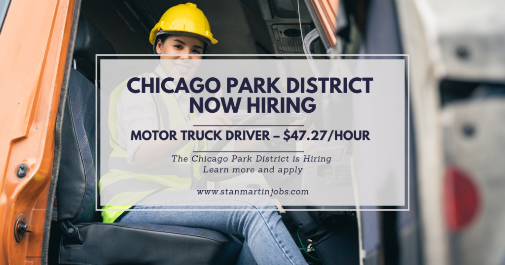 Chicago Park District Hiring Motor Truck Driver